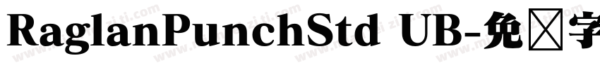RaglanPunchStd UB字体转换